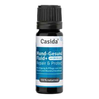 Mund-gesund Fluid+ mit Em-keramik Repair & Protect 10 ml von Casida GmbH PZN 10527688